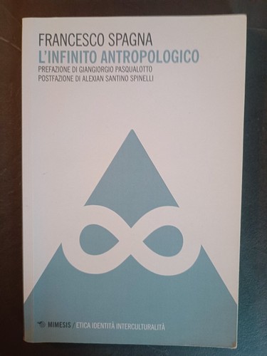 Infinito antropologico - l'infinito,
